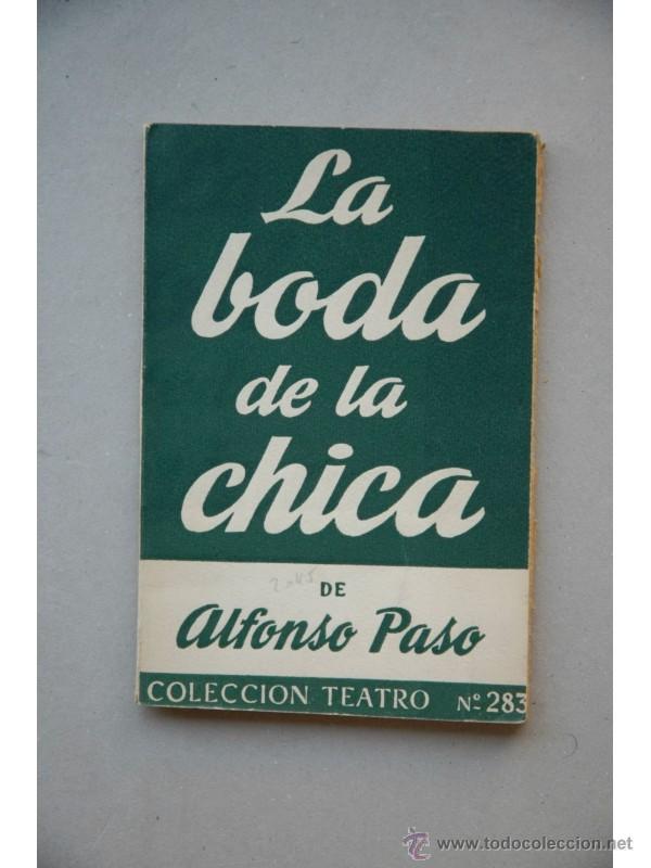Libros: La boda de la chica : obra en dos actos - PASO, Alfonso - Foto 1