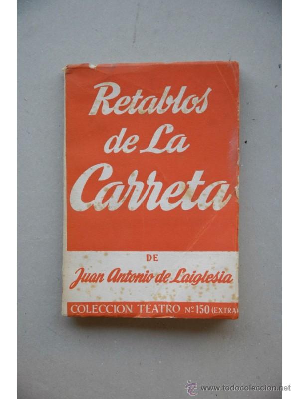 Libros: Retablos de La Carreta - LAIGLESIA, Juan Antonio de - Foto 1