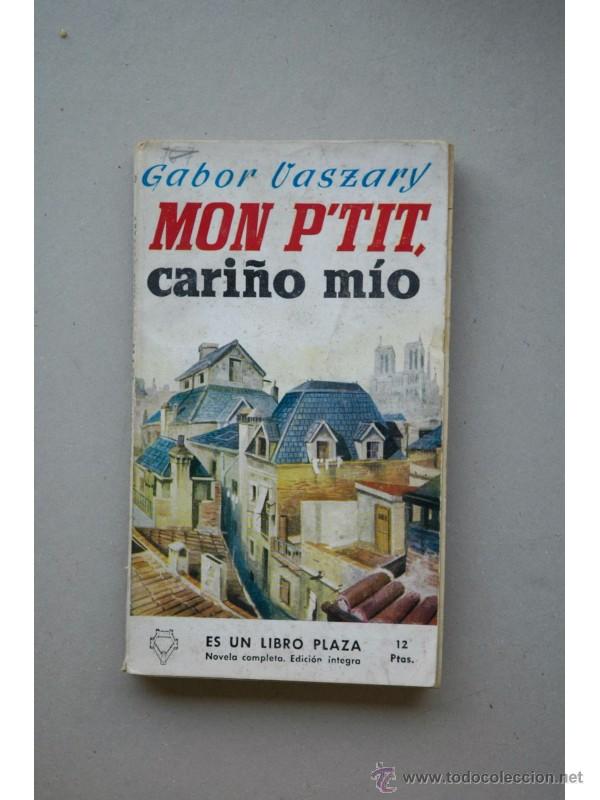 Libros: Mon Ptit   Cari&ntilde;o m&iacute;o - VASZARY, Gabor von - Foto 1