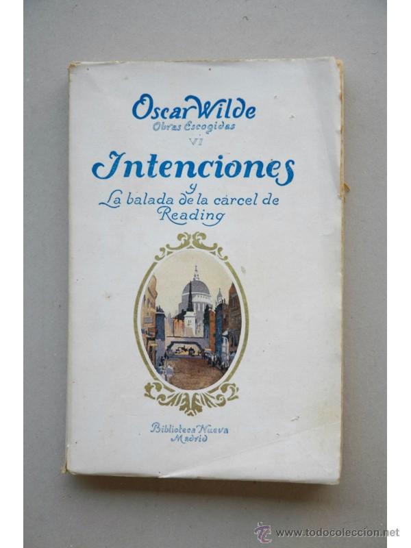 Libros: Intenciones , y la balada de la carcel de Reading - WILDE, Oscar - Foto 1