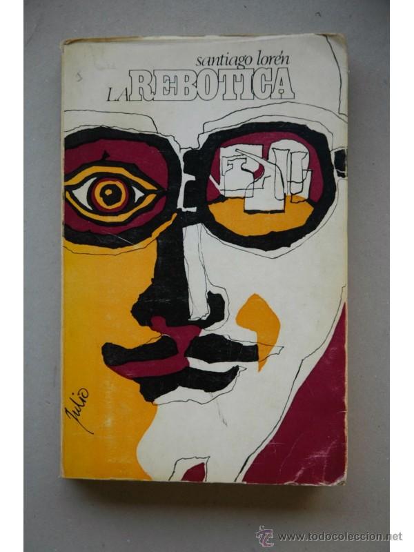 Libros: La rebotica - LOR&Eacute;N, Santiago - Foto 1