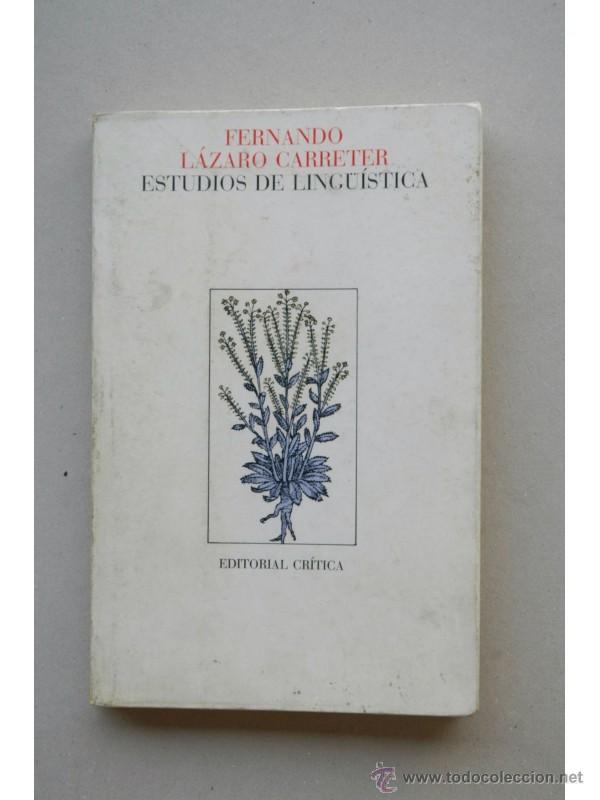 Libros: Estudios de ling&uuml;&iacute;stica - L&Aacute;ZARO CARRETER, Fernando - Foto 1