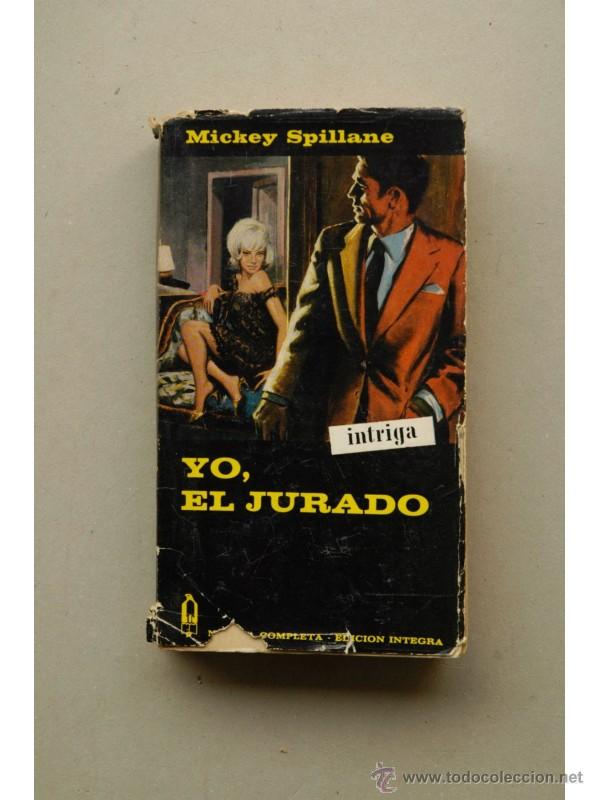 Libros: Yo, el jurado - SPILLANE, Mickey - Foto 1