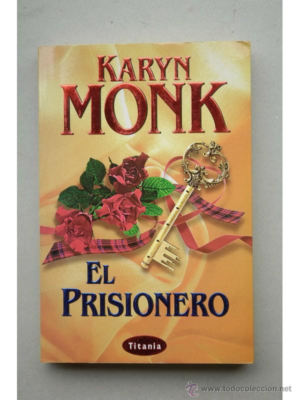 Libros: El prisionero - MONK, Kary - Foto 1