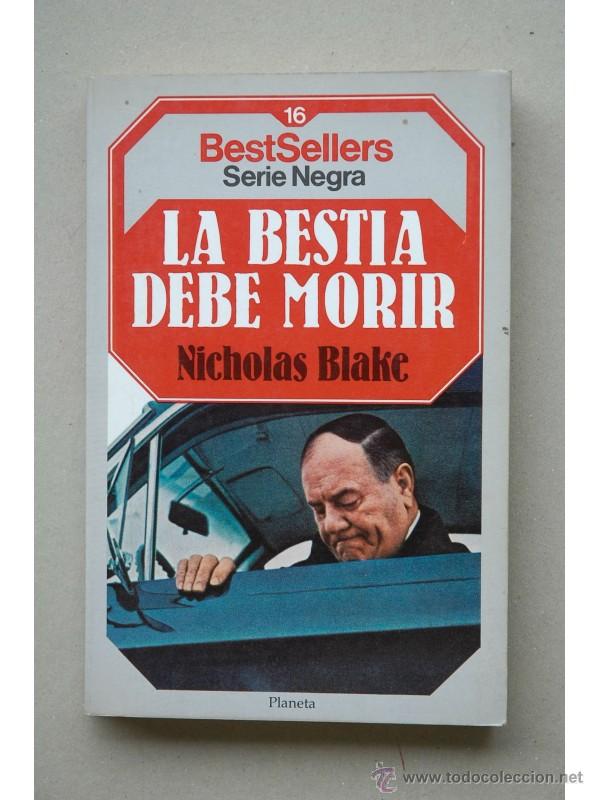 Libros: La bestia debe morir - BLAKE, Nicholas - Foto 1