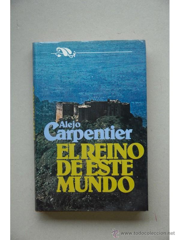 Libros: El reino de este mundo - CARPENTIER, Alejo - Foto 1
