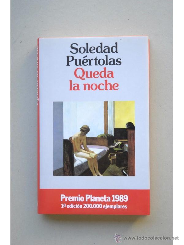 Libros: Queda la noche - PUERT&Oacute;LAS, Soledad - Foto 1