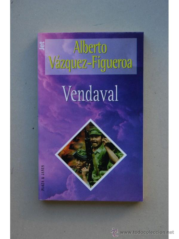Libros: Vendaval - V&Aacute;ZQUEZ-FIGUEROA, Alberto - Foto 1