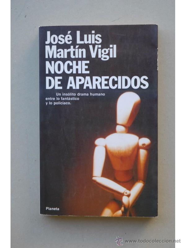 Libros: Noche de aparecidos - MART&Iacute;N VIGIL, Jos&eacute; Luis - Foto 1