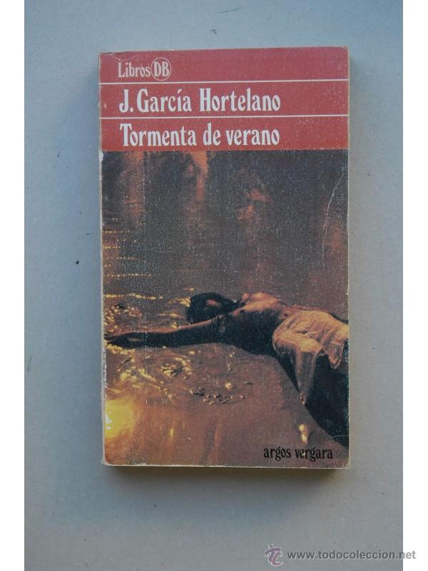 Libros: Tormenta de verano - GARC&Iacute;A HORTELANO, Juan - Foto 1