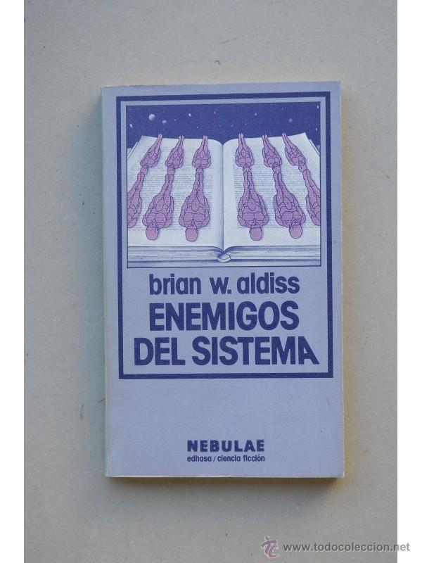 Libros: Enemigos del sistema - ALDISS, Brian W. - Foto 1