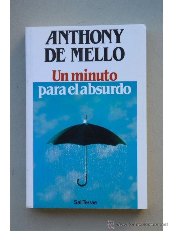 Libros: Un minuto para el absurdo - MELLO, Anthony de - Foto 1