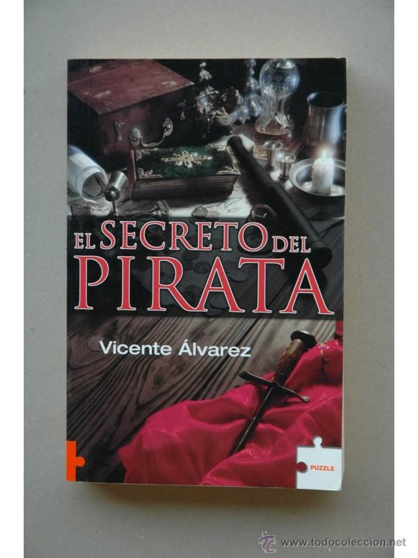 Libros: El secreto del pirata - &Aacute;LVAREZ, Vicente - Foto 1