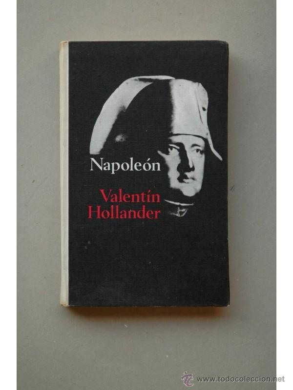 Libros: Napole&oacute;n - HOLLANDER, Valent&iacute;n - Foto 1