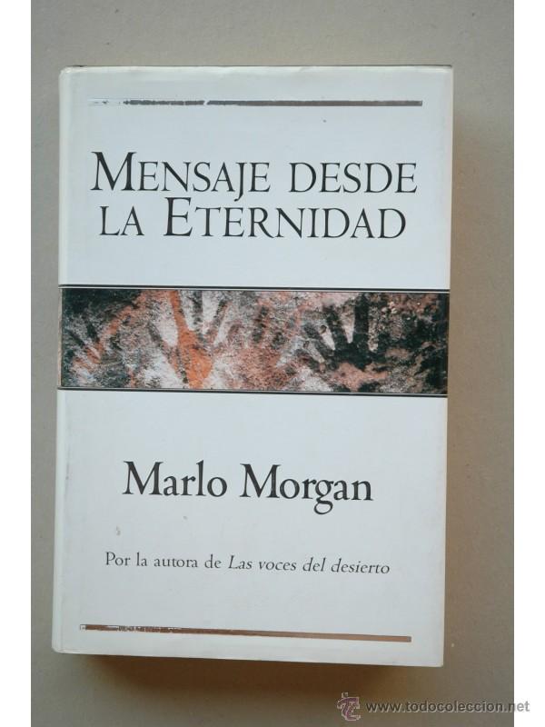 Libros: Mensaje desde la eternidad - MORGAN, Marlo - Foto 1