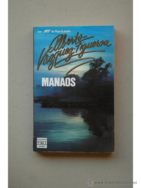 Libros: Manaos - V&Aacute;ZQUEZ-FIGUEROA, Alberto - Foto 1