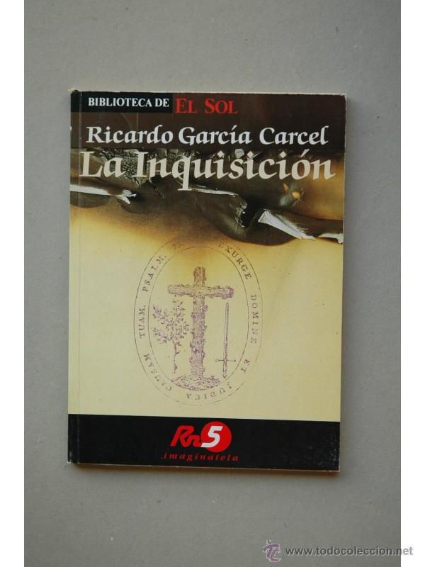 Libros: La inquisici&oacute;n - GARC&Iacute;A CARCEL, Ricardo - Foto 1