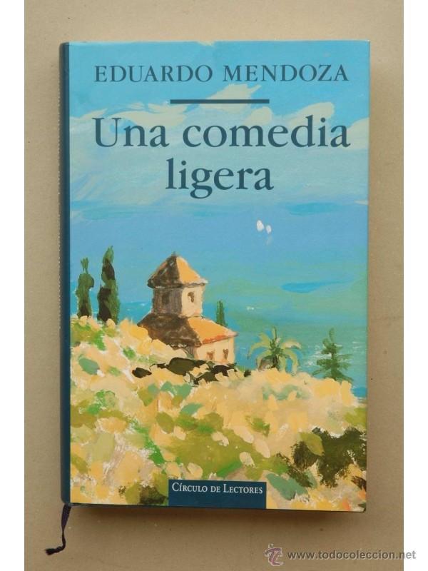 Libros: Una comedia ligera - MENDOZA, Eduardo - Foto 1