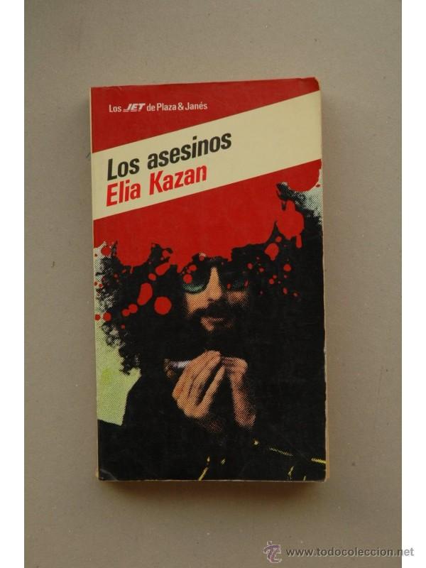Libros: Los asesinos - KAZAN, Elia - Foto 1