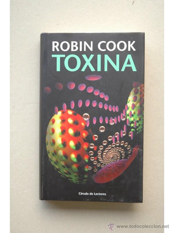 Libros: Toxina - COOK, Robin - Foto 1