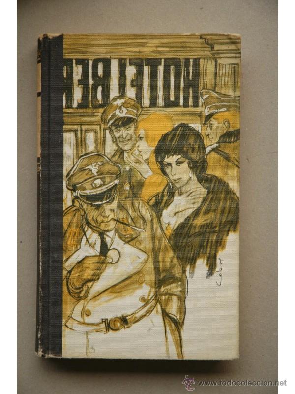 Libros: Hotel Berl&iacute;n, 1943 - BAUM, Vicky - Foto 1