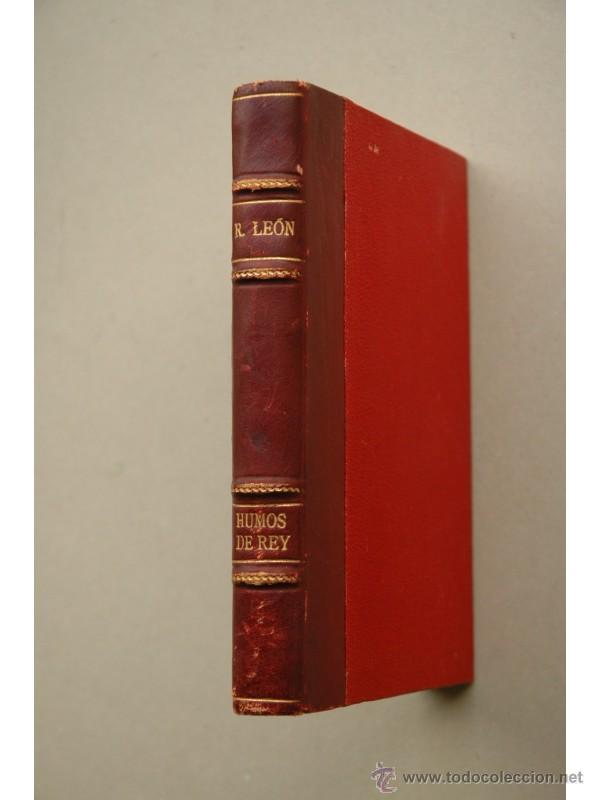 Libros: Humos de Rey : novela - LE&Oacute;N, Ricardo - Foto 1