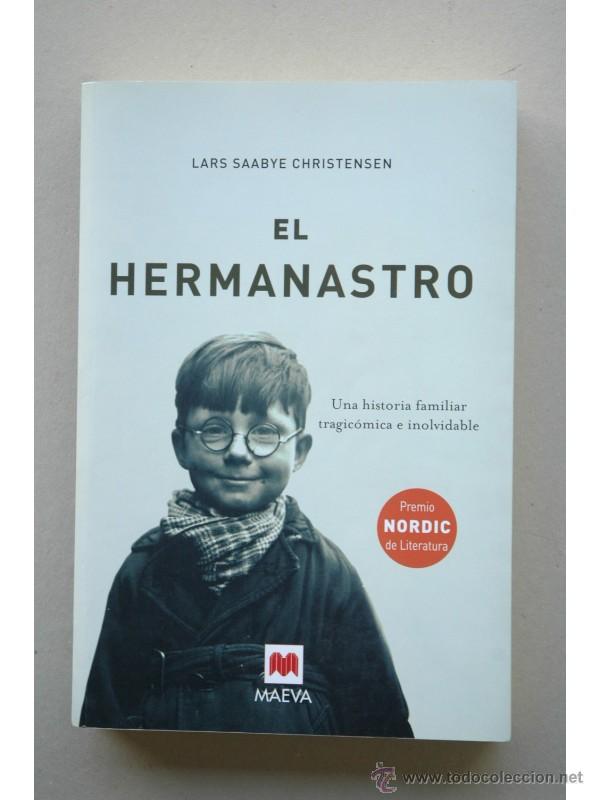 Libros: El hermanastro - CHRISTENSEN, Lars Saabye - Foto 1