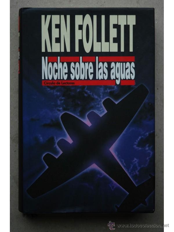 Libros: Noche sobre las aguas - FOLLETT, Ken - Foto 1
