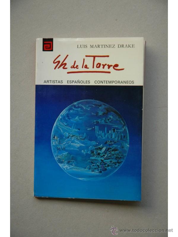 Libros: Jes&uacute;s Gonz&aacute;lez de la Torre - MART&Iacute;NEZ DRAKE, Luis - Foto 1