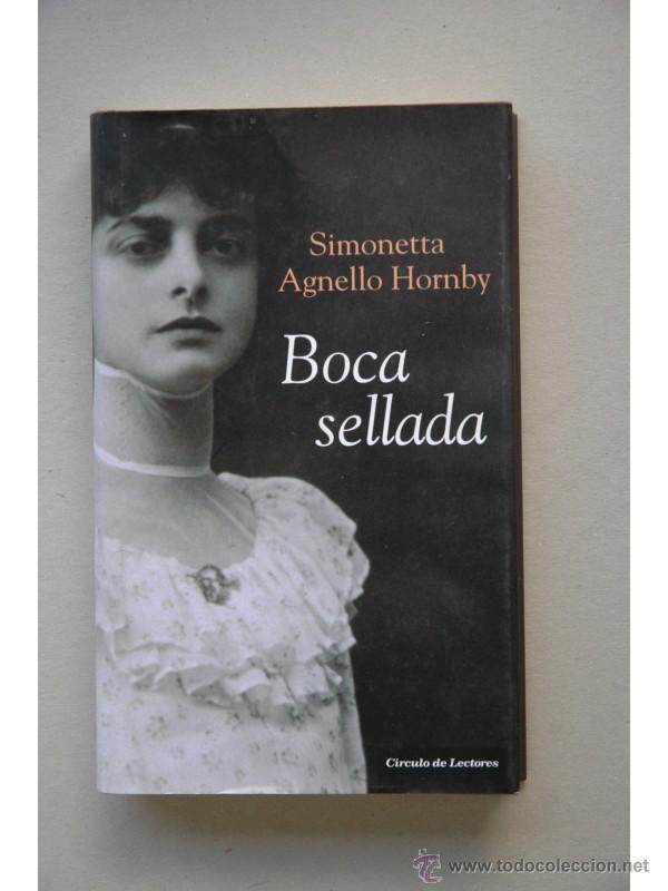 Libros: Boca sellada - HORNBY, Simonetta Agnello - Foto 1