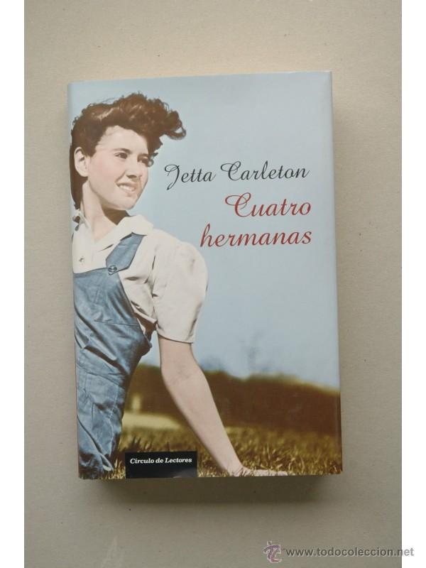 Libros: Cuatro hermanas - CARLETON, Jetta - Foto 1