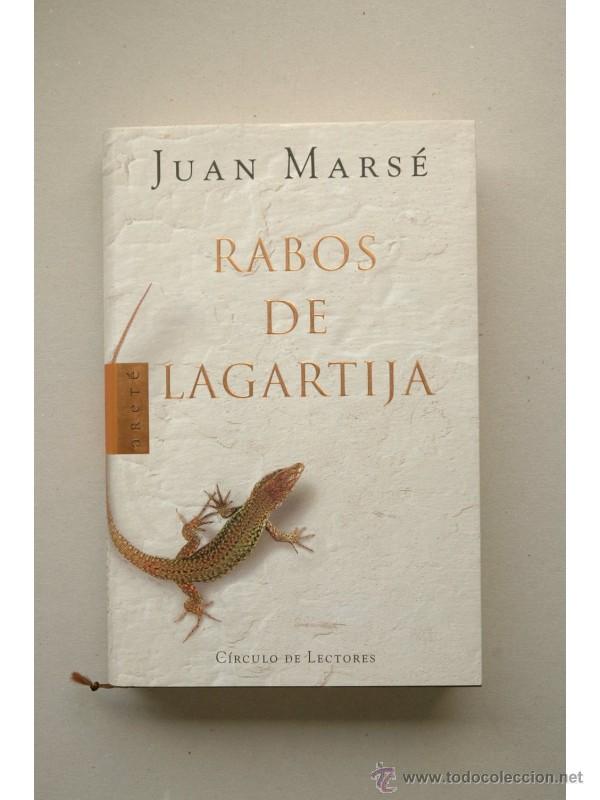 Libros: Rabos de lagartija - MARS&Eacute;, Juan - Foto 1