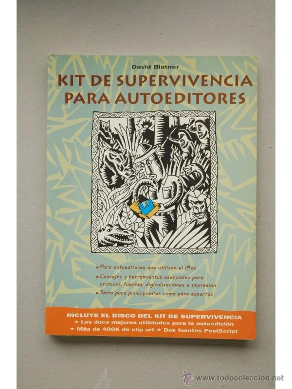 Libros: Kit de supervivencia para autoeditores - BLATNER, David - Foto 1