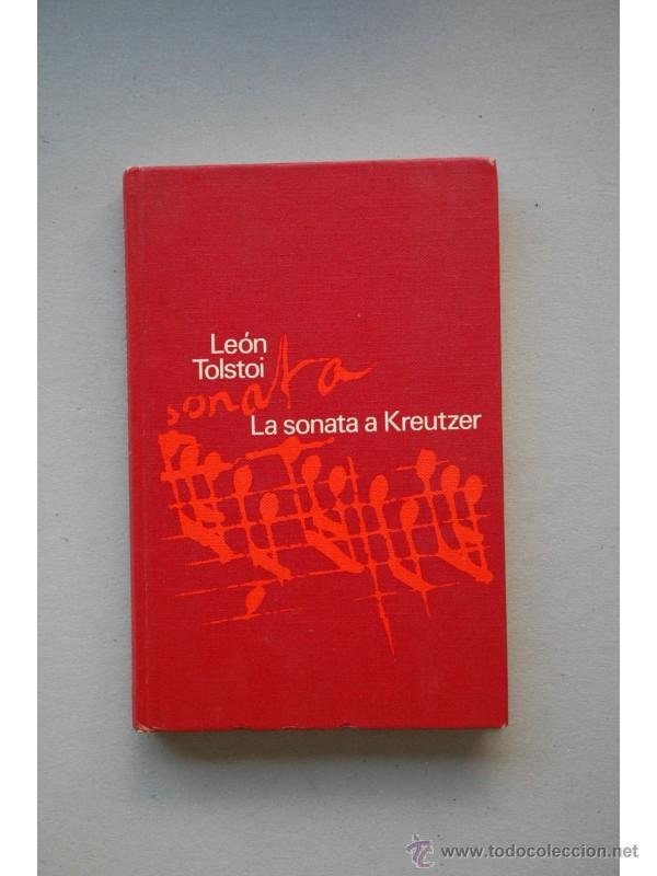 Libros: La sonata a Kreutzer - TOLSTOI, Lev Nikolaevich - Foto 1