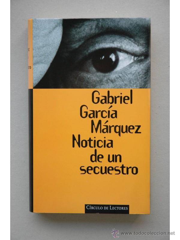 Libros: Noticia de un secuestro - GARC&Iacute;A M&Aacute;RQUEZ, Gabriel - Foto 1