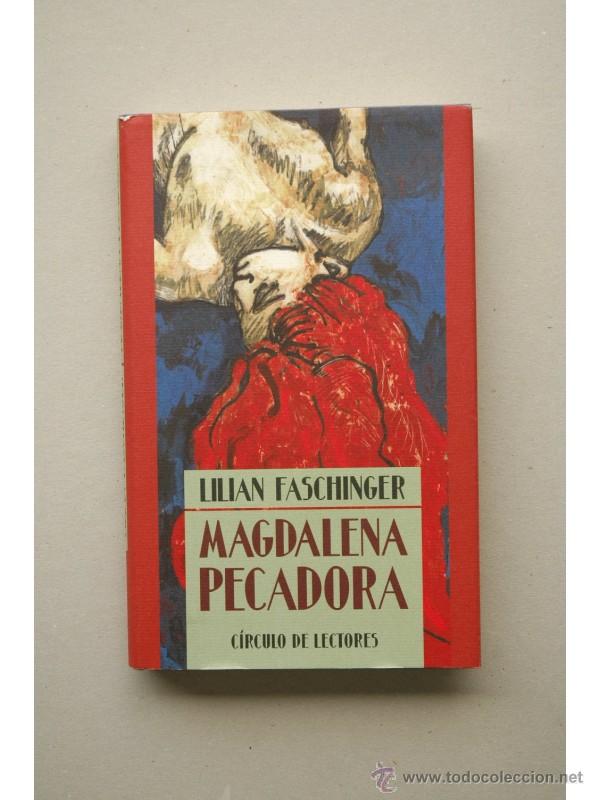 Libros: Magdalena pecadora - FASCHINGER, Lilian - Foto 1