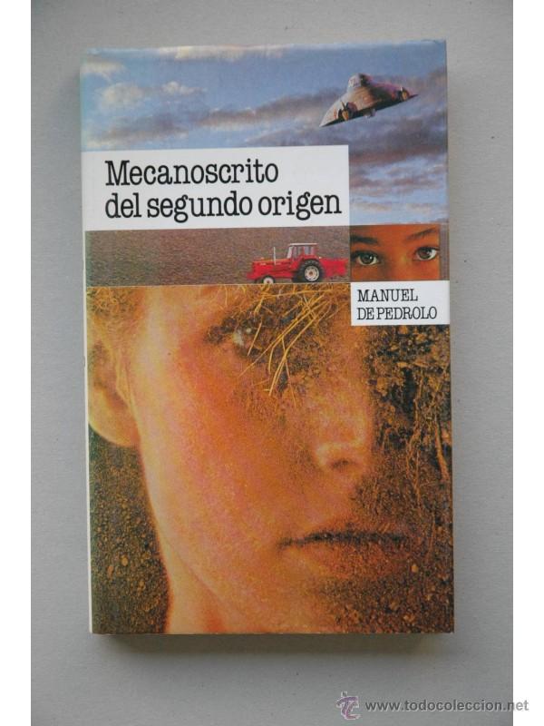 Libros: Mecanoscrito del segundo origen - PEDROLO, Manuel de - Foto 1