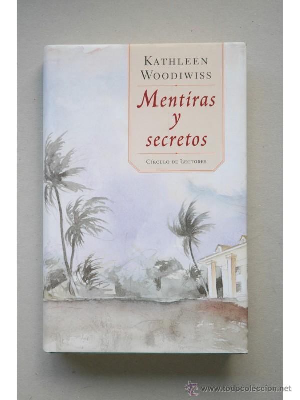 Libros: Mentiras y secretos - WOODIWISS, Kathleen - Foto 1