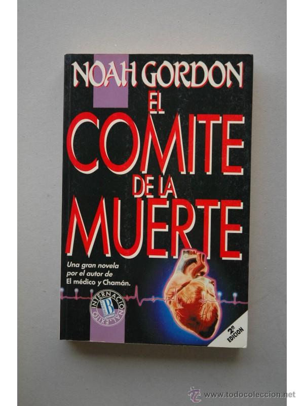 Libros: El comit&eacute; de la muerte - GORDON, Noah - Foto 1