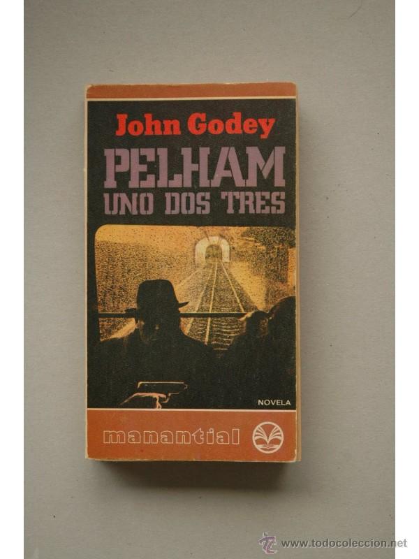Libros: Pelham uno dos tres - GODEY, John - Foto 1