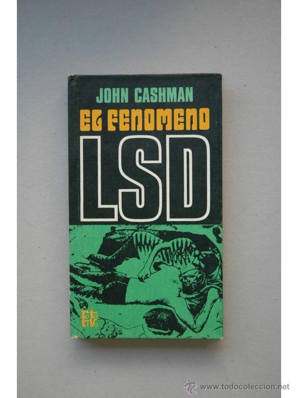 Libros: El fen&oacute;meno LSD - CASHMAN, John - Foto 1
