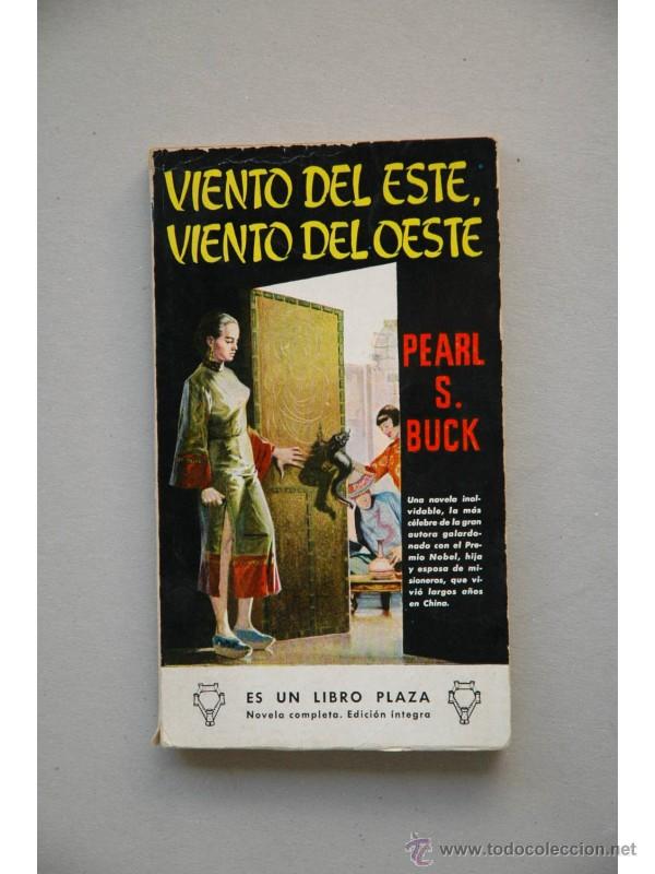 Libros: Viento del este, viento del oeste - BUCK, Pearl S. - Foto 1