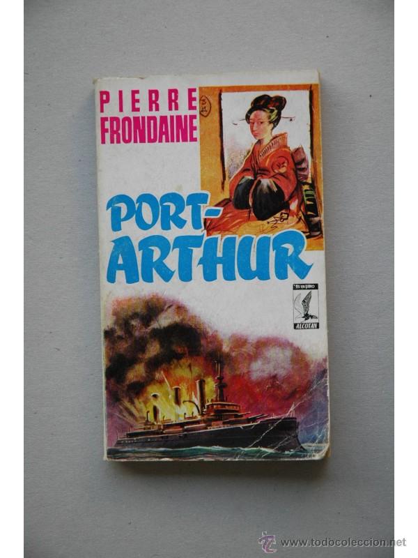 Libros: Port-Arthur - FRONDAINE, Pierre - Foto 1
