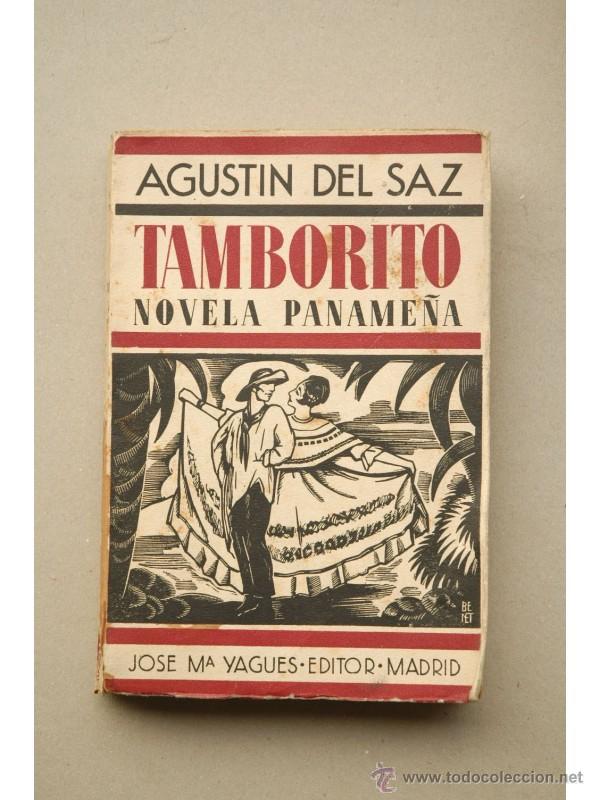 Libros: Tamborito : novela paname&ntilde;a - SAZ, Agust&iacute;n del - Foto 1