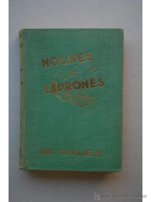 Libros: Noches de ladrones - KEELER, Harry Stephen - Foto 1