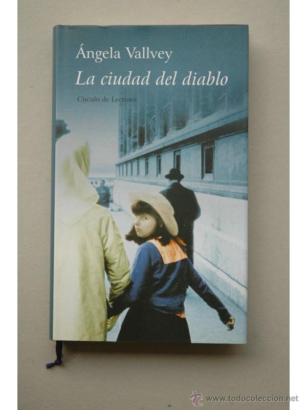 Libros: La ciudad del diablo - VALLVEY, &Aacute;ngela - Foto 1
