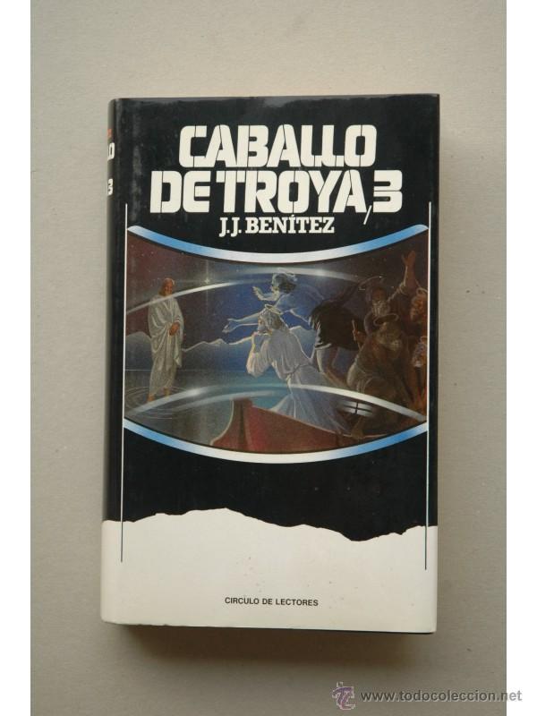 Libros: Caballo de Troya 3 - BEN&Iacute;TEZ, Juan Jos&eacute; - Foto 1