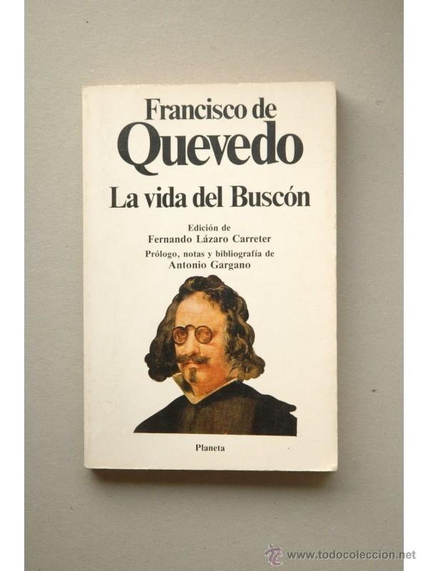 Libros: La vida del Busc&oacute;n - QUEVEDO, Francisco de - Foto 1
