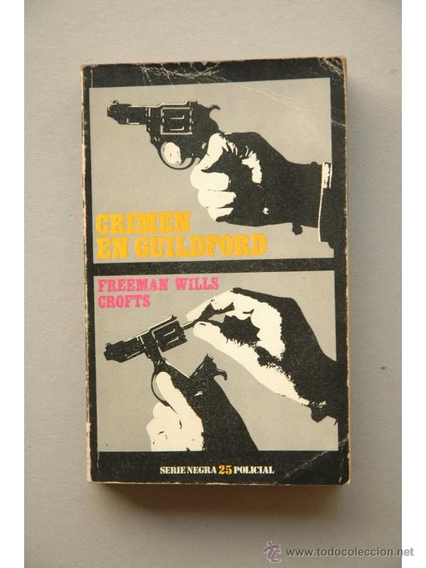 Libros: Crimen en Guildford - CROFTS, Freeman Wills - Foto 1
