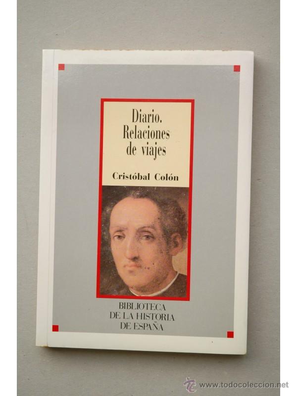 Libros: Diario. Relaciones de viajes - COL&Oacute;N, Cristobal - Foto 1